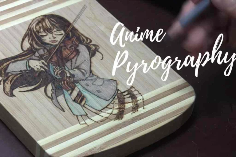 Anime pyrography