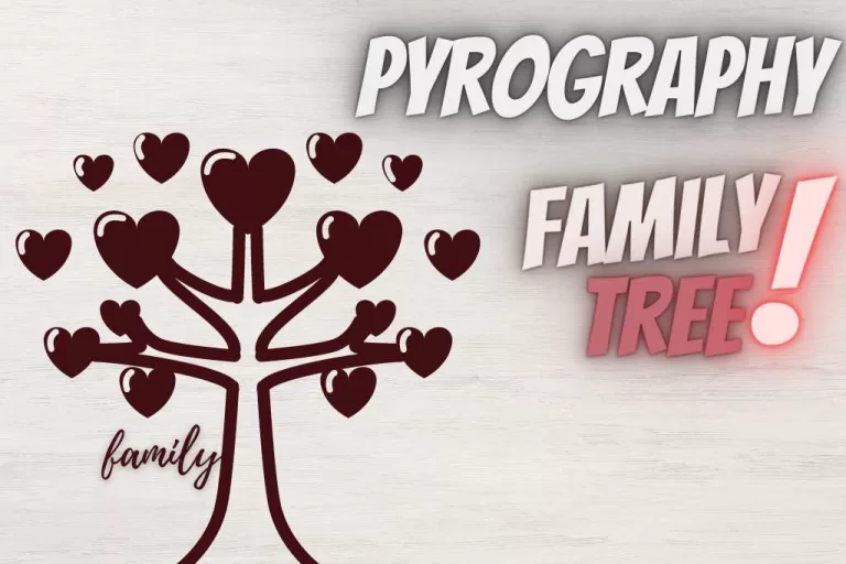 Pyrography family tree