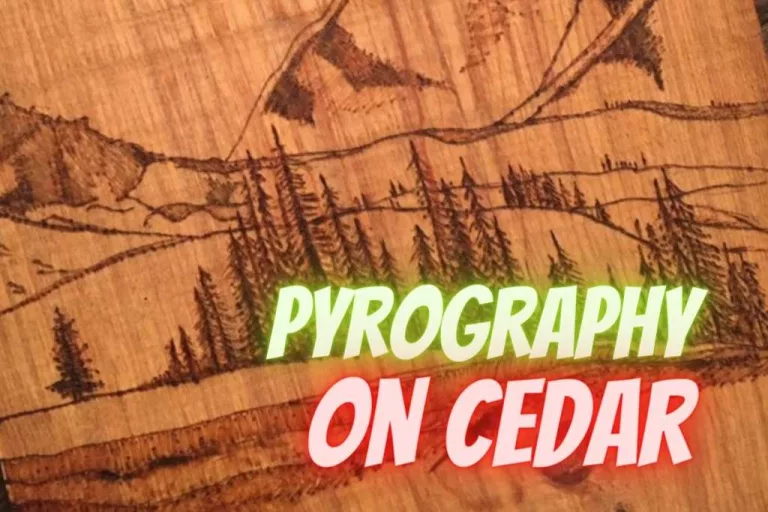 pyrography on cedar