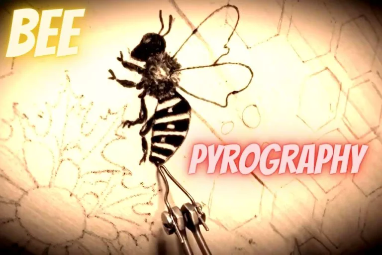 Pyrography bee