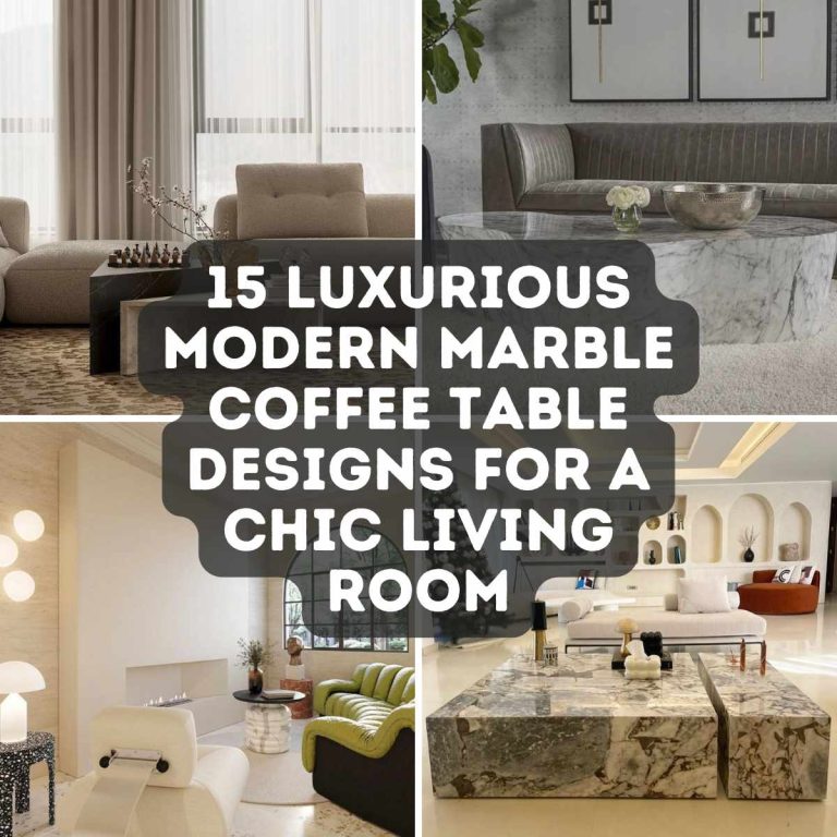 15 Luxurious Modern Marble Coffee Table Designs for a Chic Living Room