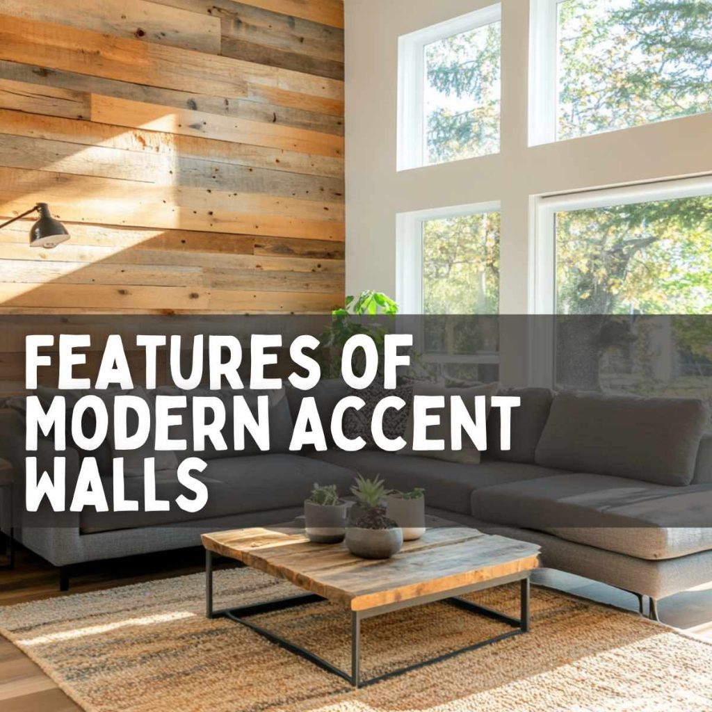 Features of Modern Accent Walls